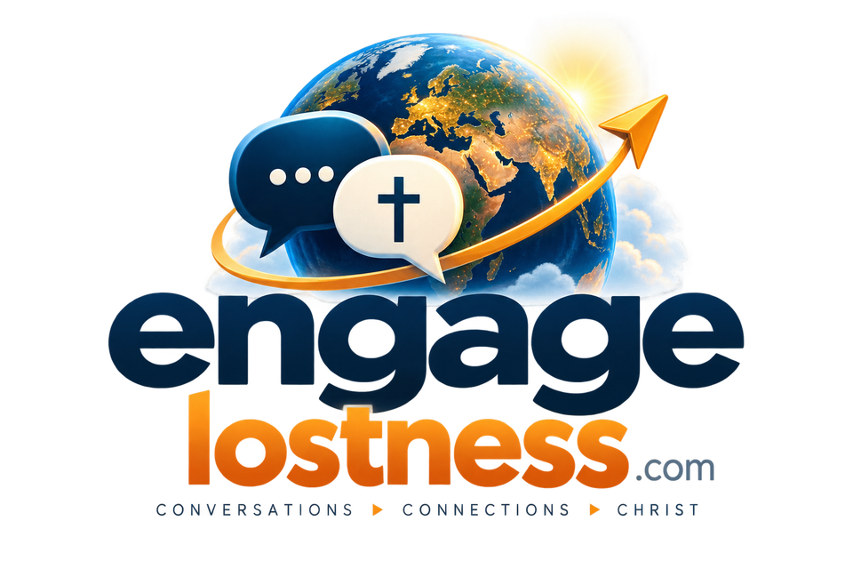 Engage Lostness — conversations, connections, Christ